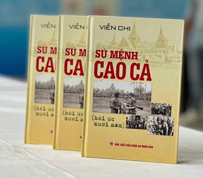 “Sứ mệnh cao cả - Hồi ức mười năm” của Nguyên Thứ trưởng Bộ Công an Viễn Chi